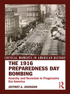 cover image of The 1916 Preparedness Day Bombing